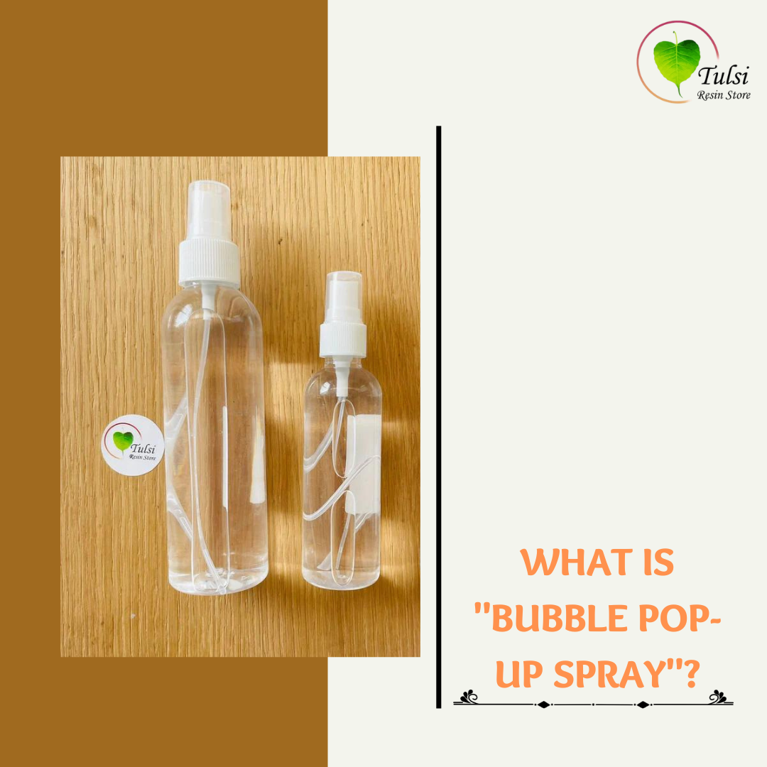 What is "Bubble Pop-up spray"?