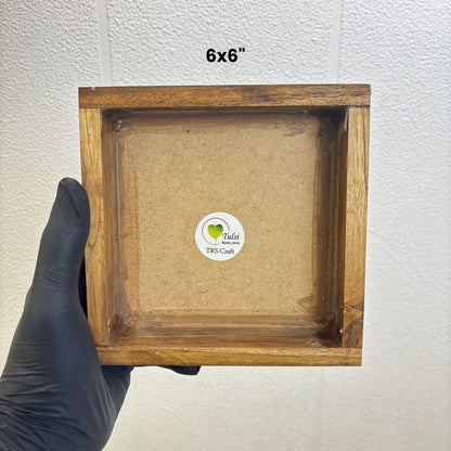 Teakwood Floating Frame (P) - MDF Base 6" by 6" Frame Tulsi Resin Store