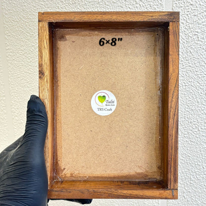 Teakwood Floating Frame (P) - MDF Base 6" by 8" Frame Tulsi Resin Store