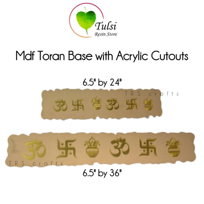 Custom MDF Toran Base With Acrylic Cutouts