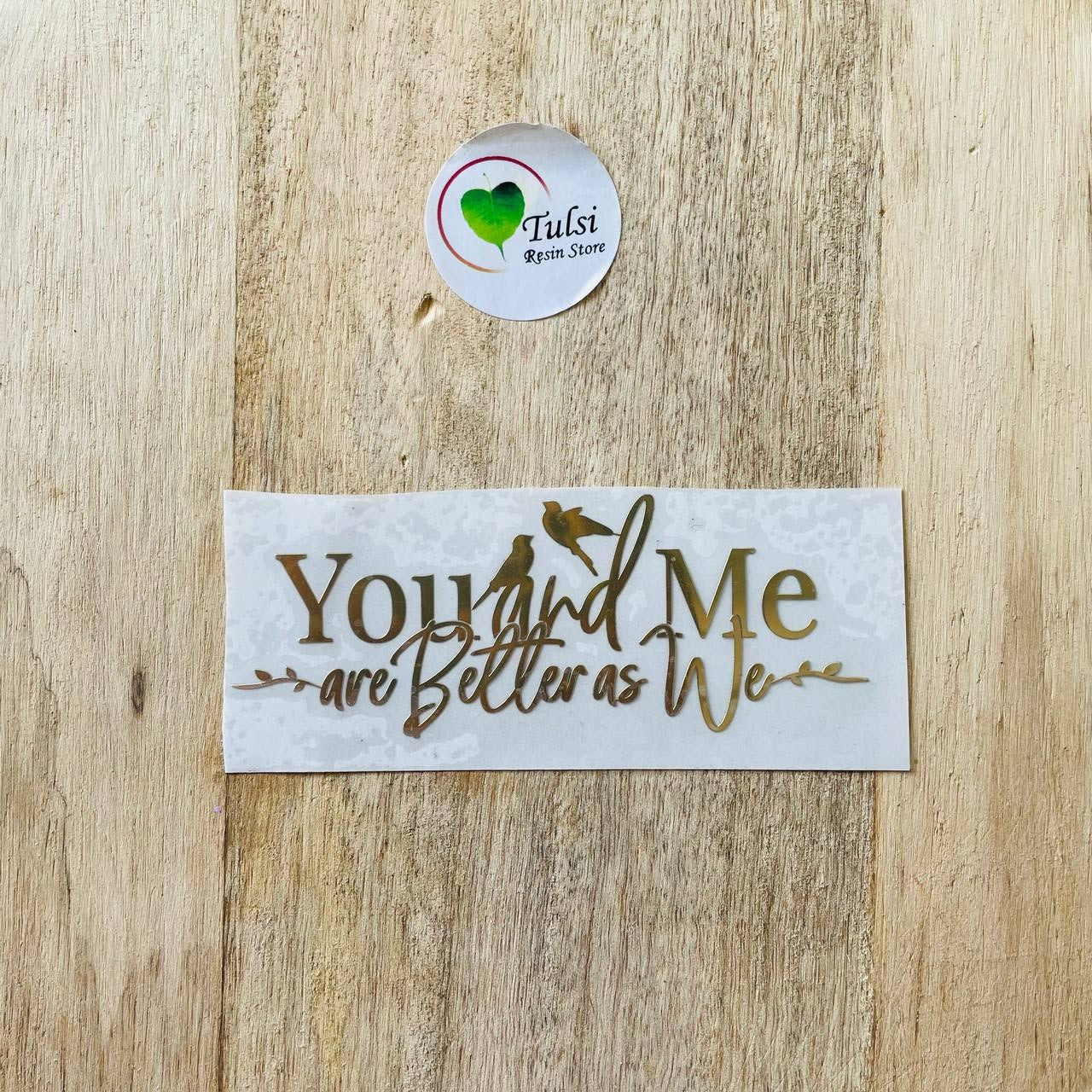 Metal Sticker - You And Me – Tulsi Resin Store