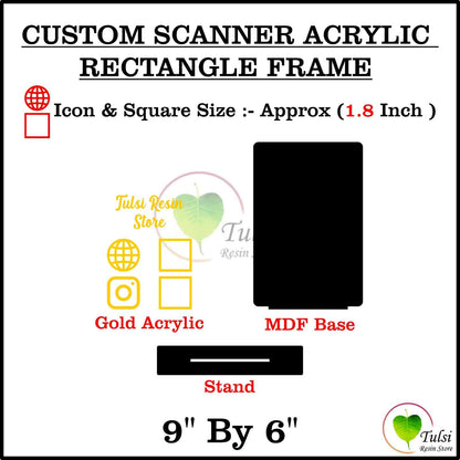 Custom Scanner Frame with Cutouts Set - 6" by 9" Portrait Rectangle - Tulsi Resin Store