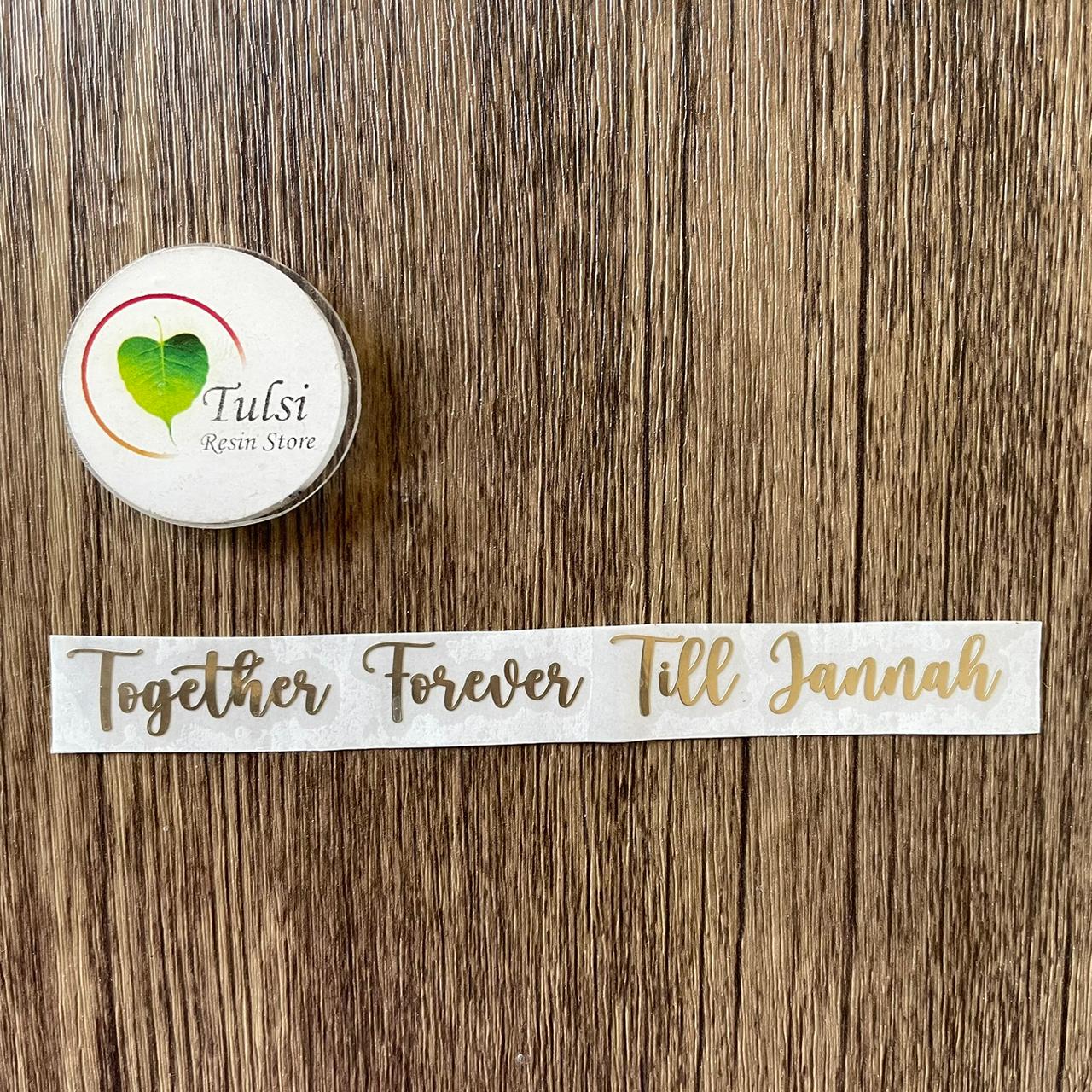 Metal Sticker - Together Forever Till Jannah