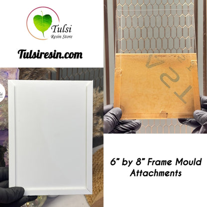 6 by 8" Frame Mould Attachments