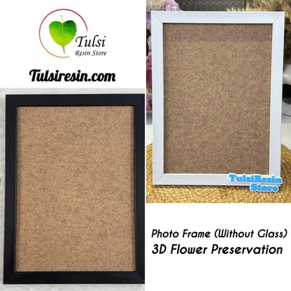 Photo Frame Without Glass- 3D Flower Preservation